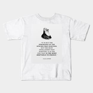 Charles Darwin Motivational Quote Kids T-Shirt